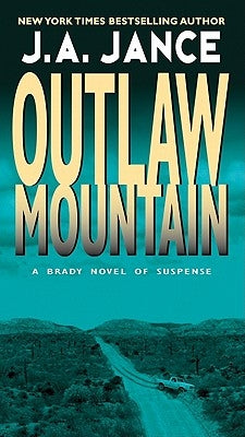 Outlaw Mountain by Jance, J. A.