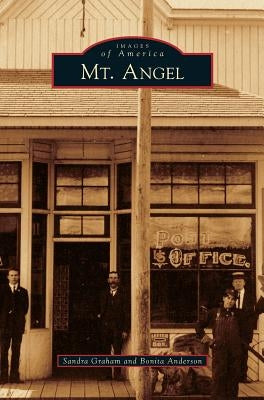 Mt. Angel by Graham, Sandra