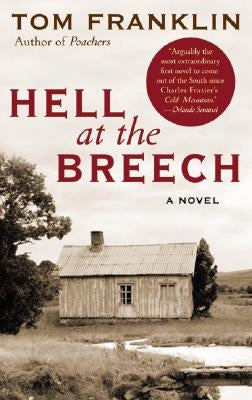 Hell at the Breech by Franklin, Tom