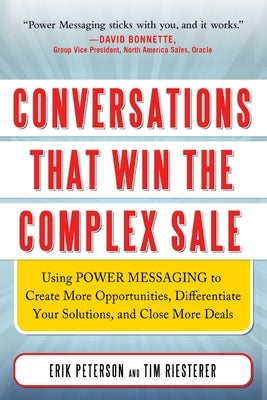 Conversations That Win the Complex Sale (Pb) by Peterson, Erik