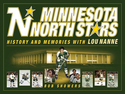 Minnesota North Stars by Showers, Bob
