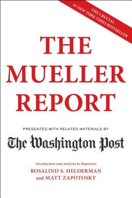 The Mueller Report by The Washington Post