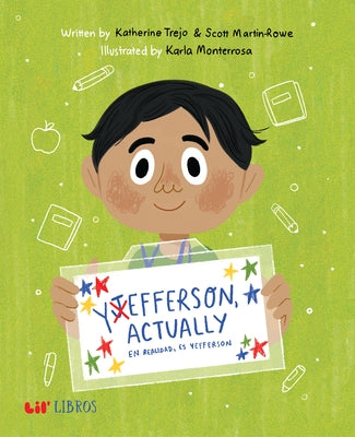Yefferson, Actually/En Realidad Es Yefferson by Trejo, Katherine