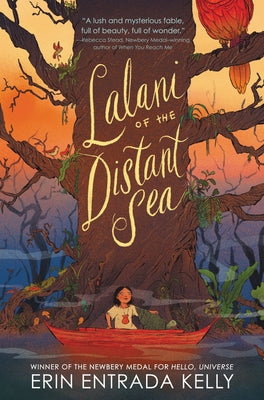 Lalani of the Distant Sea by Kelly, Erin Entrada