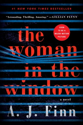 The Woman in the Window by Finn, A. J.