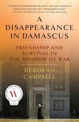 Disappearance in Damascus by Campbell, Deborah