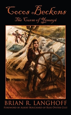 Cocos Beckons - The Curse of Yemaya by Langhoff, Brian