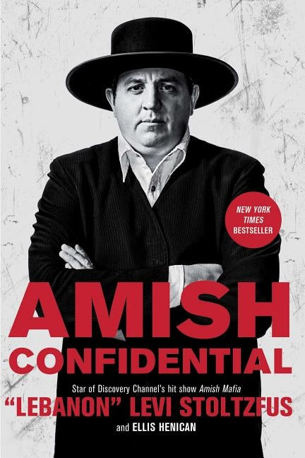 Amish Confidential by Stoltzfus