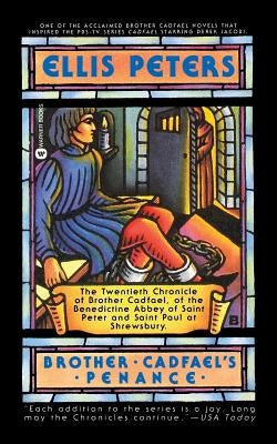 Brother Cadfael's Penance by Peters, Ellis