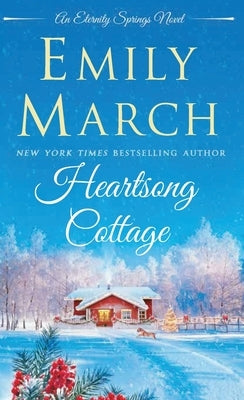 Heartsong Cottage by March, Emily