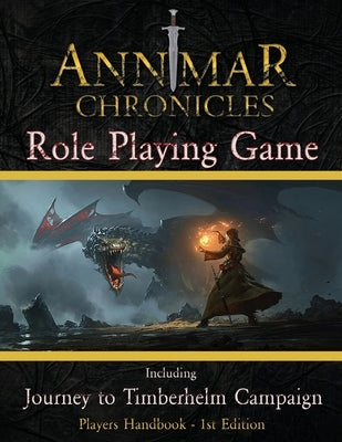 The Annmar Chronicles: Role Playing Game by Blake, Marcus