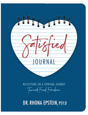 The Satisfied Journal by Epstein, Rhona