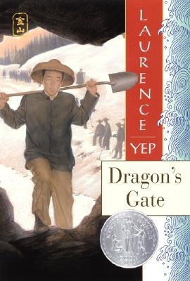 Dragon's Gate by Yep, Laurence