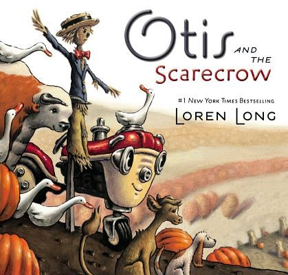 Otis and the Scarecrow by Long, Loren