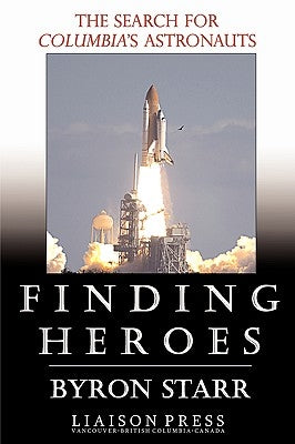 Finding Heroes by Starr, Byron