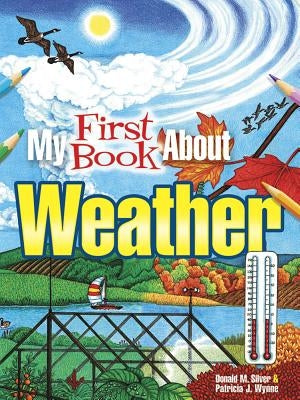 My First Book about Weather by Wynne, Patricia J.