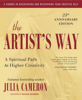 The Artist's Way by Cameron, Julia
