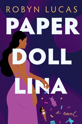 Paper Doll Lina by Lucas, Robyn