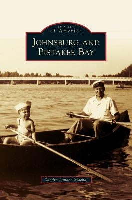 Johnsburg and Pistakee Bay by Landen Machaj, Sandra
