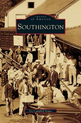 Southington by Kopec, Liz Campbell