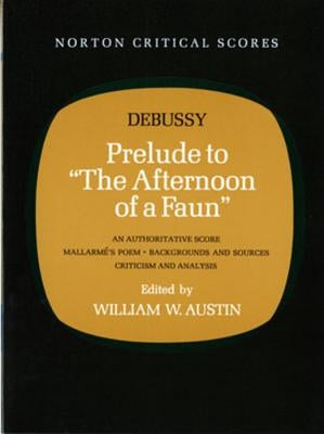 Prelude to "the Afternoon of a Faun" by Debussy, Claude
