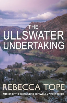 The Ullswater Undertaking by Tope, Rebecca