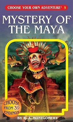 Mystery of the Maya by Montgomery, R. A.