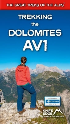 Trekking the Dolomites Av1 by McCluggage, Andrew
