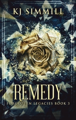 Remedy by Simmill, Kj