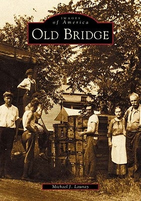 Old Bridge by Launay, Michael J.