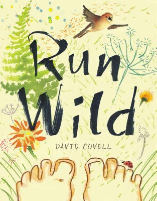 Run Wild by Covell, David