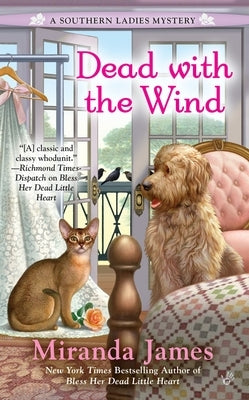 Dead with the Wind by James, Miranda