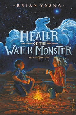 Healer of the Water Monster by Young, Brian