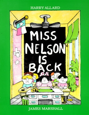 Miss Nelson Is Back by Allard, Harry G.