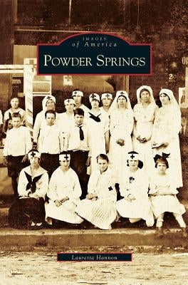 Powder Springs by Hannon, Lauretta