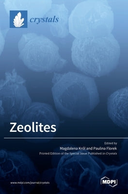 Zeolites by Król, Magdalena