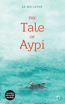 The Tale of Aypi by Welsapar, Ak