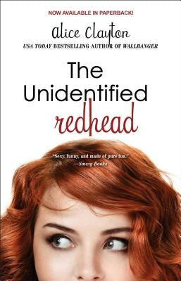 The Unidentified Redhead, Volume 1 by Clayton, Alice