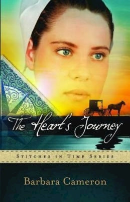 The Heart's Journey: Stitches in Time Series - Book 2 by Cameron, Barbara