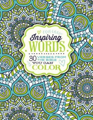 Inspiring Words Coloring Book: 30 Verses from the Bible You Can Color by Zondervan