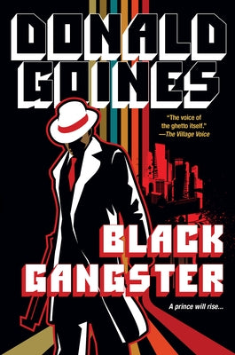 Black Gangster by Goines, Donald
