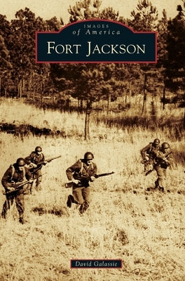 Fort Jackson by Galassie, David