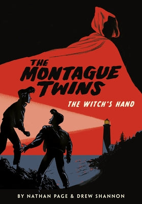 The Montague Twins: The Witch's Hand by Page, Nathan