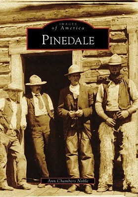 Pinedale by Chambers Noble, Ann