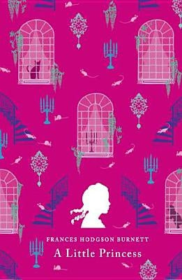 A Little Princess by Burnett, Frances Hodgson