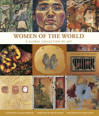 Women of the World: A Global Collection of Art by Demonte, Claudia