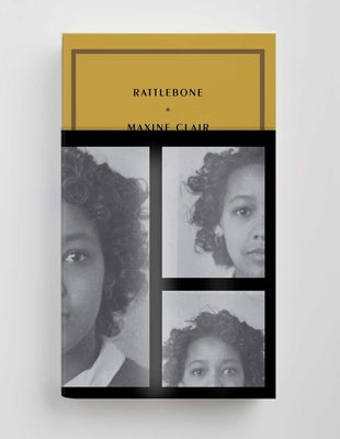 Rattlebone by Clair, Maxine