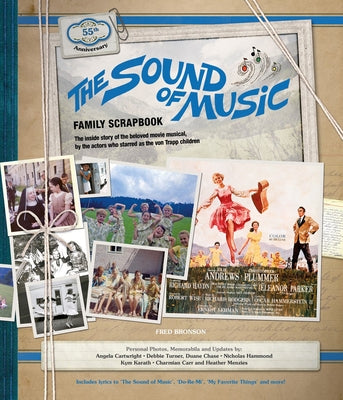 The Sound of Music Family Scrapbook by Bronson, Sir Arthur Conan