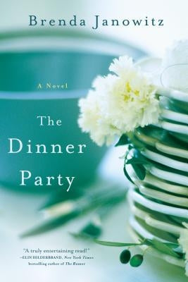 Dinner Party by Janowitz, Brenda