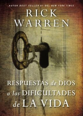 Respuestas de Dios a las dificultades de la vida Softcover God's Answers to Life's Difficult Questions by Warren, Rick